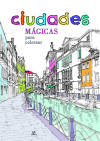 CIUDADES MAGICAS PARA COLOREAR (COLOREABLES MAGICOS)