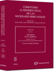 Portada de Comentario al Régimen Legal de las Sociedades Mercantiles. Tomo XIV Volumen 6º. Sociedad Nueva Empresa (Artículos 130 a 144 de la Ley de Sociedades de Responsabilidad Limitada)