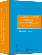 Portada de Creación, gestión estratégica y administración de la PYME