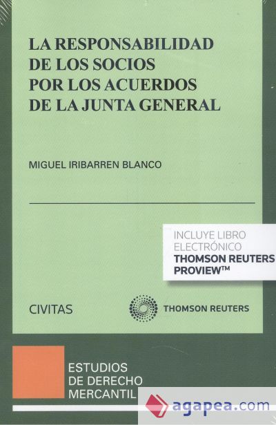 LA RESPONSABILIDAD DE LOS SOCIOS POR ACUERDOS EN LA JUNTA GENERAL