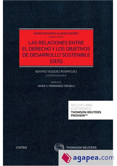 LAS RELACIONES ENTRE EL DERECHO Y LOS OBJETIVOS DE DESARROLLO SOSTENIB