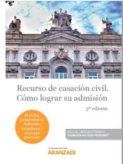 Portada de RECURSO DE CASACION CIVIL COMO LOGRAR SU ADMISIÓN DUO