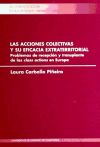 CL/12-Las Acciones colectivas y su eficacia extraterritorial. Problemas de recepción y transplante de las class actions en Europa