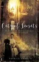 Portada de City of Secrets: The Extraordinary True Story of One Woman's Journey to the Heart of the Grail Legend