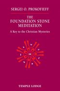 Portada de The Foundation Stone: A Key to the Christian Mysteries