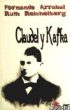 CLAUDEL Y KAFKA