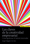 CLAVES DE LA CREATIVIDAD EMPRESARIAL, LAS