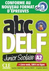 Portada de ABC DELF JUNIOR SCOLAIRE - NIVEAU A2 - LIVRE+DVD - CONFORME AU NOUVEAU FORMAT D'