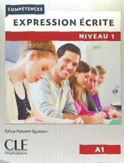 Portada de EXPRESSION ÉCRITE LIVRE - NIVEAU A1 - 2º EDITION