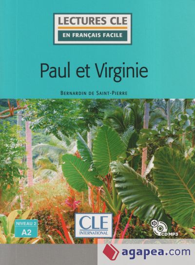 PAUL ET VIRGINIE - NIVEAU 2;A2 - LIVRE + CD