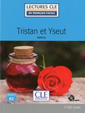 Portada de Tristan et Yseut - Niveau 2/A2 - Lecture CLE Français facile - Livre + CD - Nouveauté
