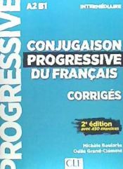 Portada de CONJUGAISON PROGRESSIVE FRANCAIS, CORRIGES, A2 B1 INTERMEDIAIRE