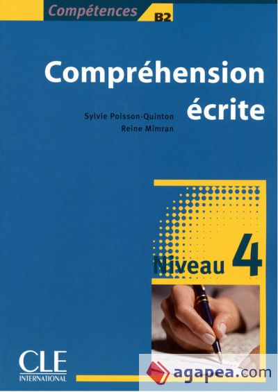 Compréhension écrite 4 - Niveau B2 - Livre