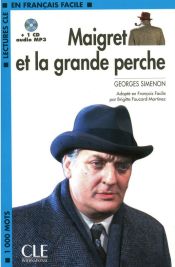 Portada de Maigret et la grande perche - Niveau 2 - Lecture CLE en Français facile + CD