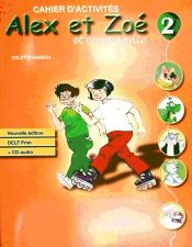 Portada de Alex et Zoé 2 Nouvelle édition - Cahier d'exercices + CD audio