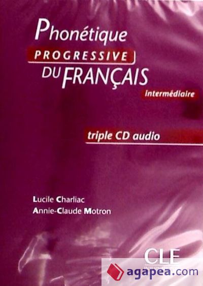 PHONETIQUE PROGRESSIVE DU FRANCAIS / CDS AUDIO (3) INTERMEDIARE ...