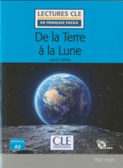 Portada de DE LA TERRE À LA LUNE - NIVEAU 2;A2 - LIVRE + CD