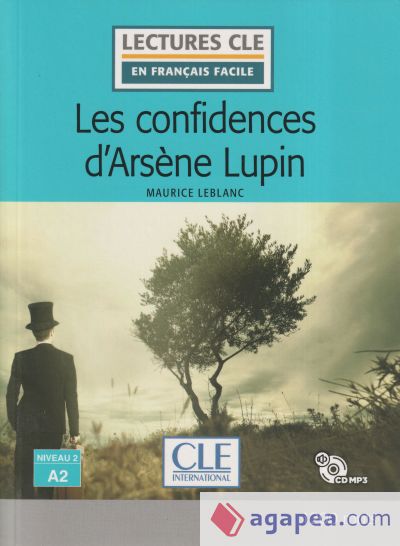 LES CONFIDENCIAS D'ARSÈNE LUPIN - NIVEAU 2;A2 - LIVRE + CD