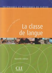 Portada de La classe de langue - Nouvelle édition - Livre