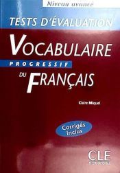 Portada de Tests d'&eacute;valuation du Vocabulaire Progressif du fran&ccedil;ais - Cahier d'exercices