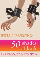 Portada de 50 Shades of Kink: An Introduction to BDSM