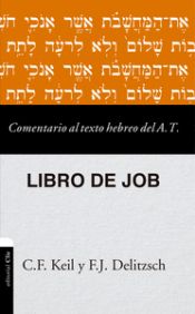 Portada de COMENTARIO AL TEXTO HEBREO DEL ANTIGUO TESTAMENTO - JOB