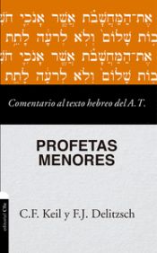 Portada de COMENTARIO AL TEXTO HEBREO DEL AT - PROFETAS MENORES