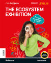 CLIL PROJECTS LEVEL III THE ECOSYSTEM EXHIBITION