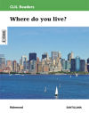 Clil Readers Level Ii Pri Where Do You Live?