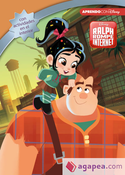 ROMPE RALPH 2. LEO, JUEGO Y APRENDO