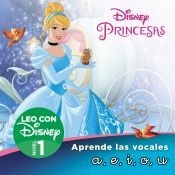 Portada de Cenicienta. Aprende las letras a,e,i,o,u (Leo con Disney - Nivel 1)