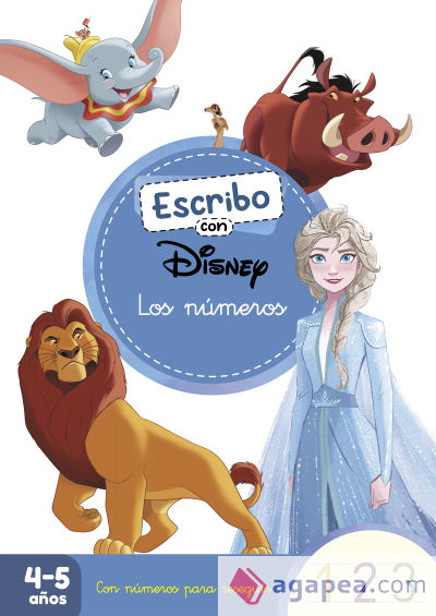 Escribo con Disney. Los números (Aprendo a escribir con Disney)