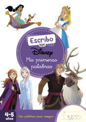 Portada de Escribo con Disney. Mis primeras palabras (Aprendo a escribir con Disney)