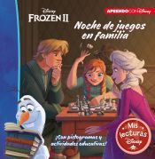 Portada de Frozen 2. Noche de juegos en familia (Mis lecturas Disney)