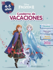 Portada de Frozen. Cuaderno de vacaciones (4-5 años) (Disney. Cuaderno de vacaciones)