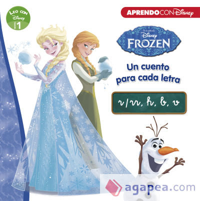 Frozen. Un cuento para cada letra: r/rr, h, b, v (Leo con Disney Nivel 1)