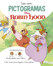 Portada de Robin Hood. Leo con pictogramas (Disney. Lectoescritura)