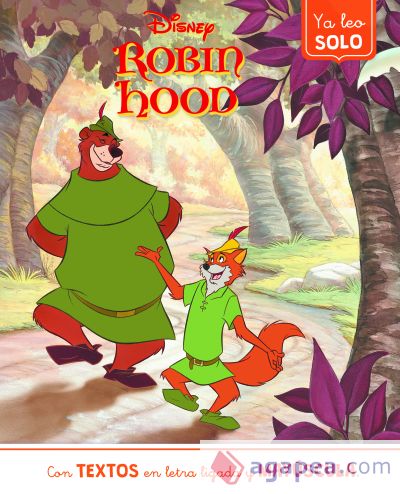 Robin Hood. Ya leo solo (Disney. Lectoescritura)