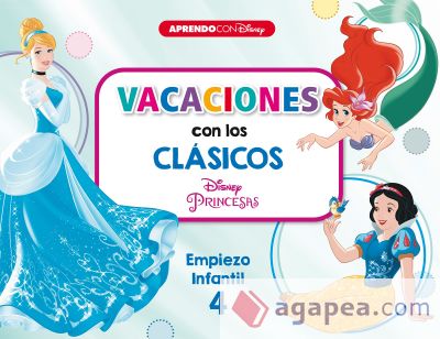 Vacaciones con los clásicos Disney. Empiezo infantil 4