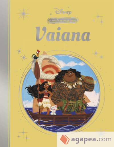 Vaiana (La magia de un clásico Disney)