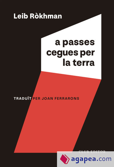 A passes cegues per la terra