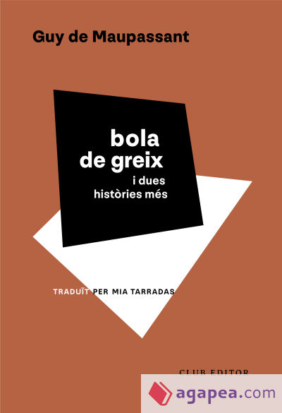 Bola de greix i dues històries més