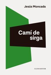 Portada de Cam&iacute; de sirga