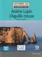 Portada de ARSENE LUPIN : L'AIGUILLE CREUSE