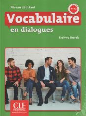 Portada de Vocabulaire en dialogues - Niveau débutant - Livre + CD - 2ème édition