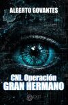CNI. Operaci&oacute;n Gran Hermano