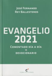 Portada de EVANGELIO 2021 COMENTADO DIA A DIA