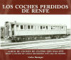 COCHES PERDIDOS DE RENFE,LOS