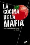 COCINA DE LA MAFIA, LA