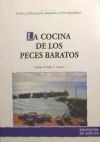 COCINA DE LOS PECES BARATOS, LA. (COLECCION DIVULGACION, 13)